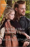A Viking Heir to Bind Them (eBook, ePUB)