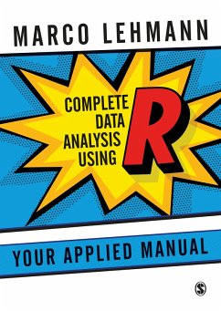 Complete Data Analysis Using R (eBook, ePUB) - Lehmann, Marco