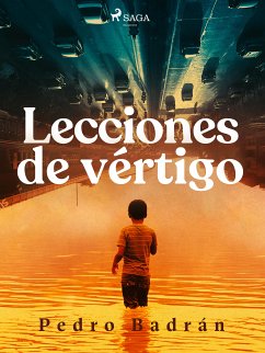 Lecciones de vértigo (eBook, ePUB) - Badrán, Pedro