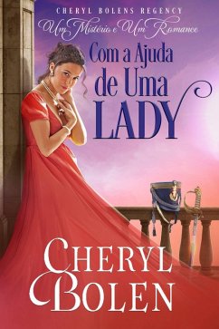 Com a Ajuda de Uma Lady (eBook, ePUB) - Bolen, Cheryl