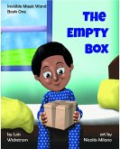 The Empty Box (Invisible Magic Wand, #1) (eBook, ePUB) The Empty Box (Invisible Magic Wand, #1) (eBook, ePUB)
