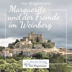 Marguerite und der Fremde im Weinberg (MP3-Download)