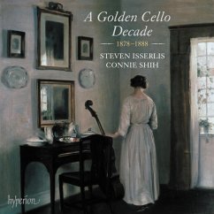 A Golden Cello Decade,1878-1888 - Isserlis,Steven/Shih,Connie
