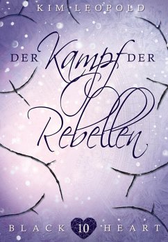 Der Kampf der Rebellen (eBook, ePUB) - Leopold, Kim