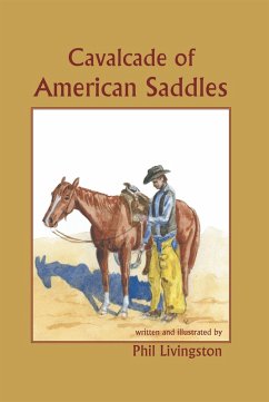 Cavalcade of American Saddles (eBook, ePUB)