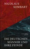 Die deutschen Männer und ihre Feinde (eBook, ePUB)