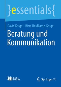 Beratung und Kommunikation - Kergel, David;Heidkamp-Kergel, Birte