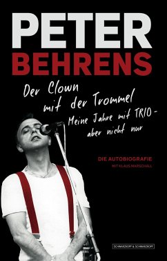 Peter Behrens: Der Clown mit der Trommel - Behrens, Peter