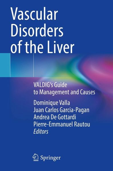 Vascular Disorders of the Liver Vascular Disorders of the Liver