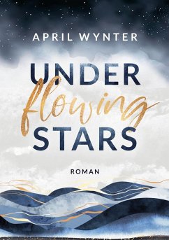 Under Flowing Stars - Wynter, April