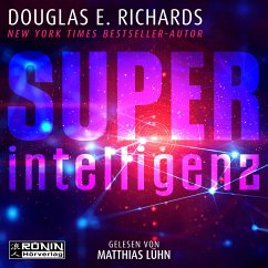 Superintelligenz - Richards, Douglas E.