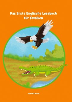 Das Erste Englische Lesebuch für Familien - Brant, Adelina