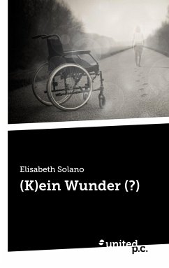 (K)ein Wunder (?) - Solano, Elisabeth