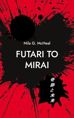 Futari to Mirai - McHeal, Nila G.