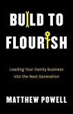 Build to Flourish (eBook, ePUB) Build to Flourish (eBook, ePUB)