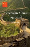 Geschichte Chinas (1945-1976): Teil 1 - Mao's Ära (eBook, ePUB)