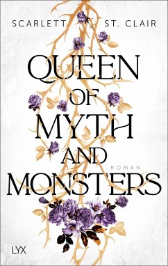 Queen of Myth and Monsters / King of Battle and Blood Bd.2 - Clair, Scarlett St.