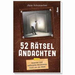 52 Rätselandachten - Schumacher, Jana