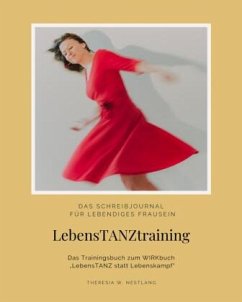 LebensTANZtraining - Nestlang, Theresia W.