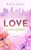 Love Unscripted / West Hollywood Bd.1