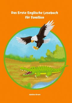 Das Erste Englische Lesebuch für Familien - Brant, Adelina