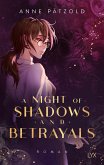 A Night of Shadows and Betrayals / A Night of... Bd.2