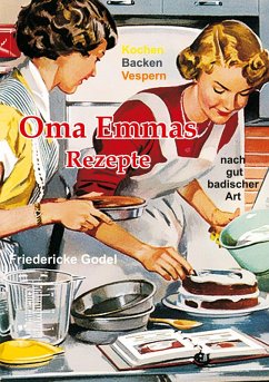 Oma Emmas Rezepte (eBook, ePUB)