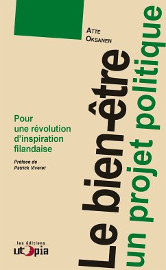 Le bien-être, un projet politique (eBook, ePUB) - OKSANEN, Atte