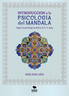 Introducción a la psicología del mandala (eBook, ePUB) - Mora Viñas, María