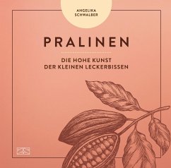 Pralinen (eBook, ePUB) - Schwalber, Angelika
