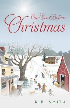 Our Eve Before Christmas (eBook, ePUB) - Smith, R. B.