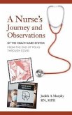 Nurse's Journey and Observations (eBook, ePUB)