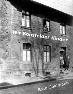Wir Bonsfelder Kinder (eBook, ePUB)