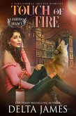 Touch of Fire (Fated Legacy) (eBook, ePUB)
