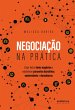 Negociação na prática: Como fechar... - Bild 1