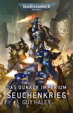 Das Dunkle Imperium - Seuchenkrieg (eBook, ePUB)