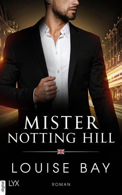 Mister Notting Hill / Mister Bd.6 (eBook, ePUB) - Bay, Louise