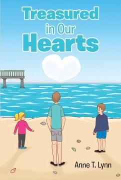 Treasured in Our Hearts (eBook, ePUB) - Lynn, Anne T.