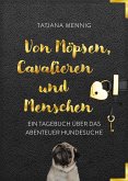 Von Möpsen, Cavalieren und Menschen (eBook, ePUB)