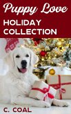 Puppy Love Holiday Collection (eBook, ePUB) Puppy Love Holiday Collection (eBook, ePUB)