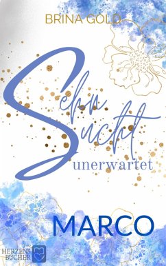 Sehnsucht unerwartet: Marco (eBook, ePUB) - Gold, Brina