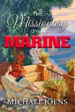 The Missionary and the Marine (eBook, ePUB) - Joens, Michael