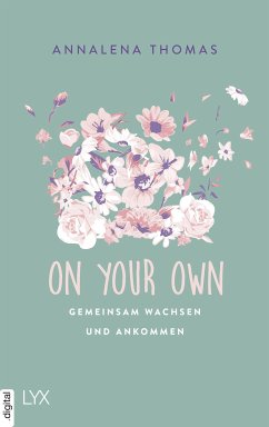On Your Own (eBook, ePUB) - Thomas, Annalena