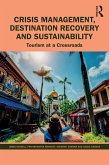 Crisis Management, Destination Recovery and Sustainability (eBook, PDF)