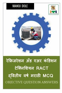 Refrigeration and Air Condition Technician Second Year Marathi MCQ / रेफ्रिजरेशन  - Dole, Manoj