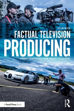 Factual Television Producing (eBook, PDF) - Weiss, Dylan