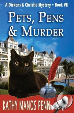 Pets, Pens & Murder - Penn, Kathy Manos