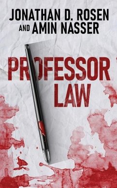 Professor Law - Rosen, Jonathan D; Nasser, Amin