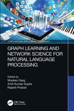 Graph Learning and Network Science for Natural Language Processing (eBook, PDF)