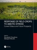 Response of Field Crops to Abiotic Stress (eBook, PDF)
